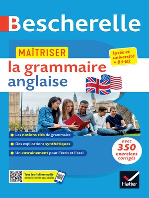cover image of Bescherelle--Maîtriser la grammaire anglaise (grammaire & exercices)